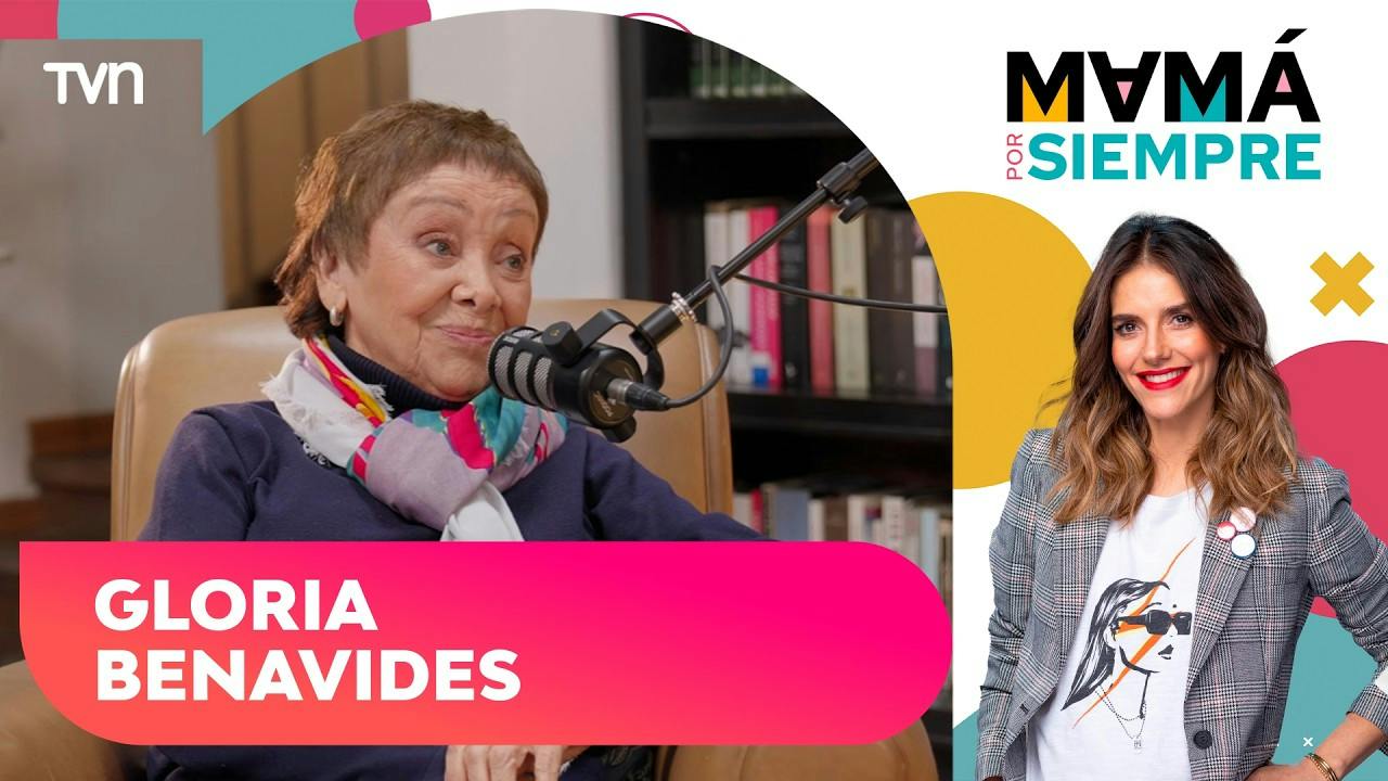 Gloria Benavides: Mamá por Siempre, con María Luisa Godoy - T3E4