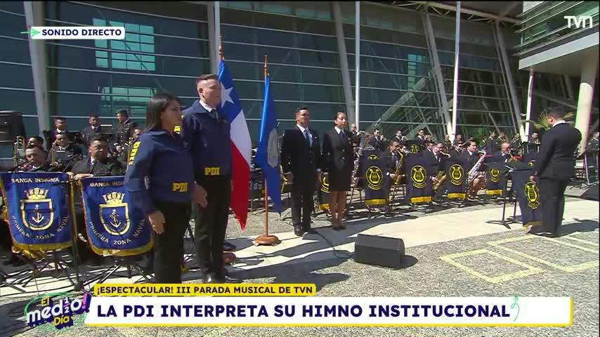 La PDI interpreta su himno institucional en la Parada Musical de TVN