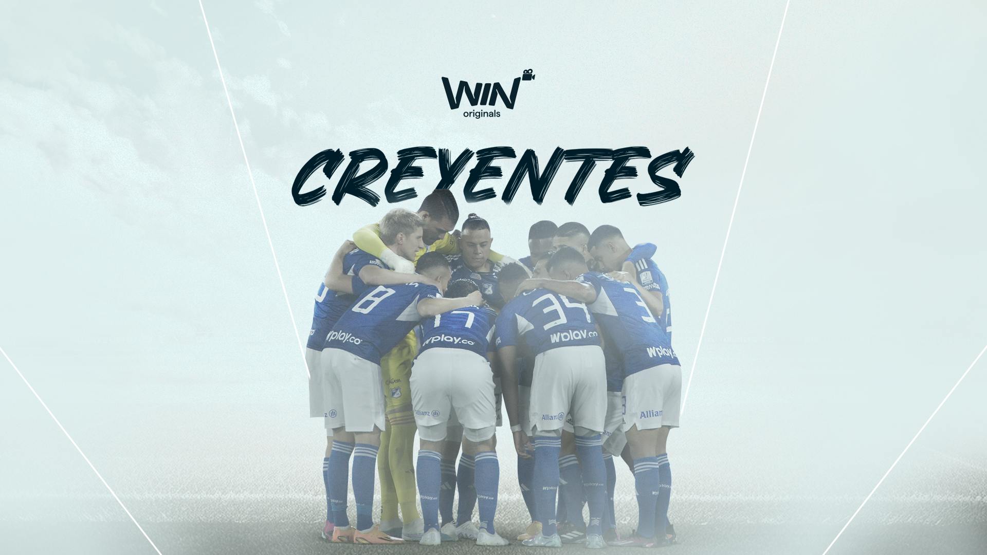 Creyentes: Once amigos, un solo corazón - La Estrella de Millonarios 