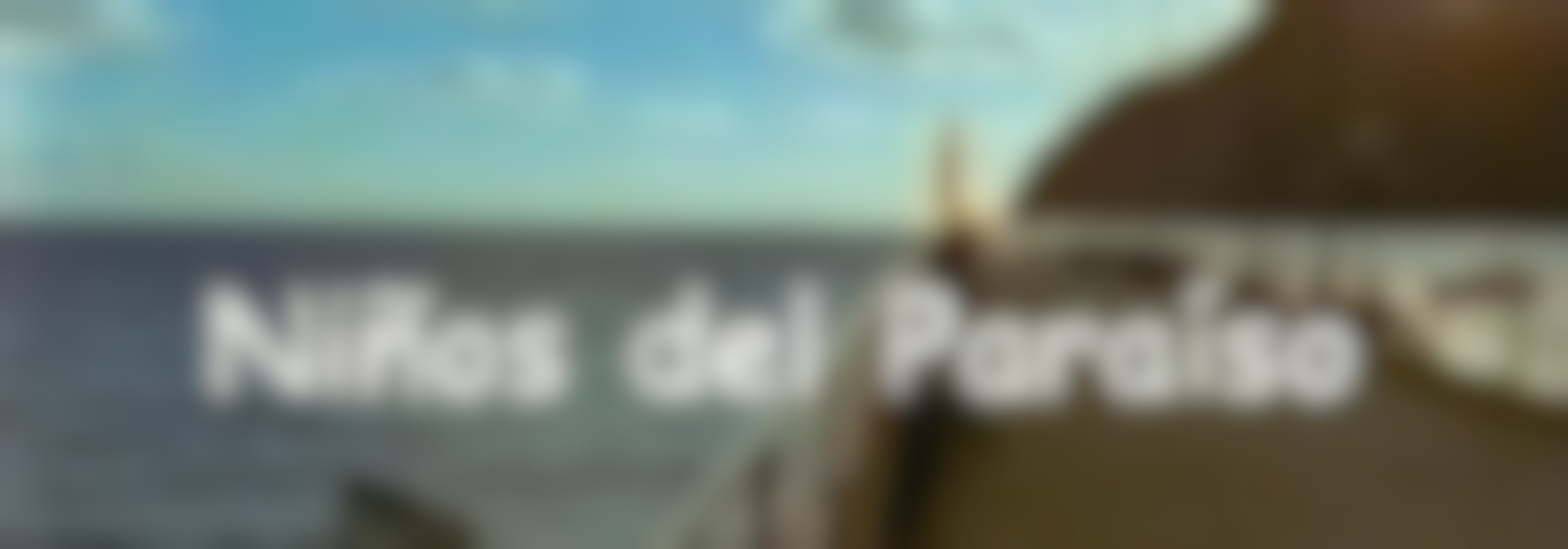 Niños el paraíso