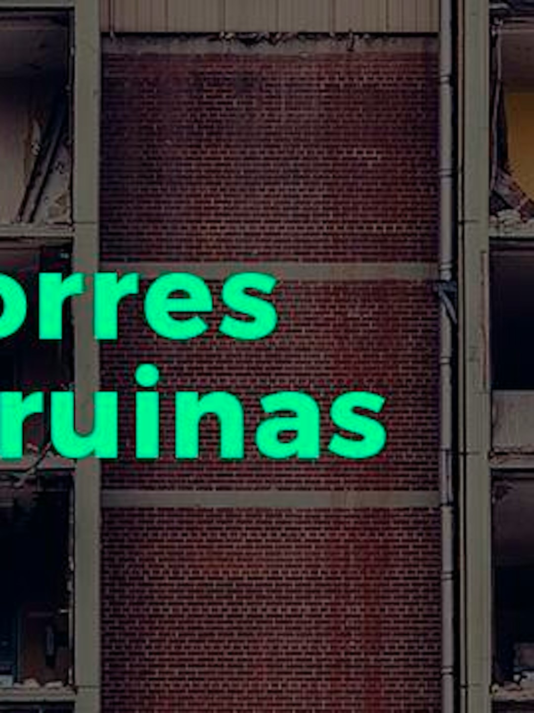 De torres y de ruinas