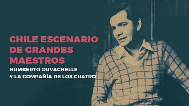 Humberto Duvachelle y La Compañía de los Cuatro
