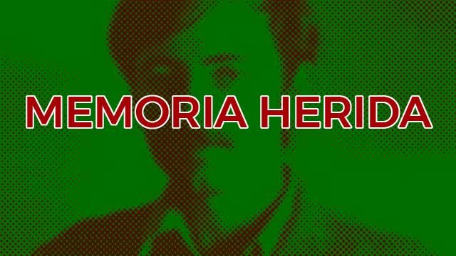 Memoria herida