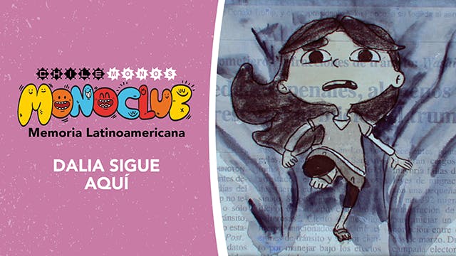 Dalia sigue aquí • Nuria Menchac, México