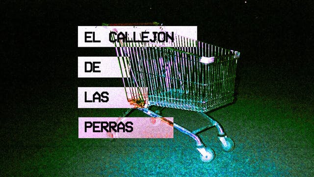 El callejon de las perras