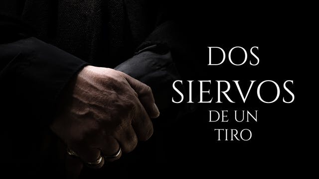 Dos siervos de un tiro