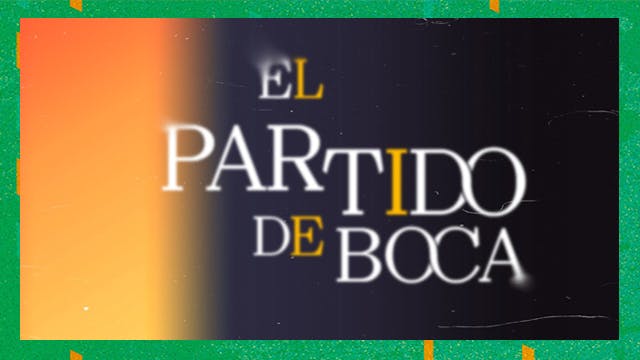 El partido de Boca