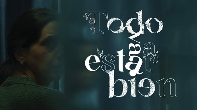 Todo estar bien • César Adriazola Mieres