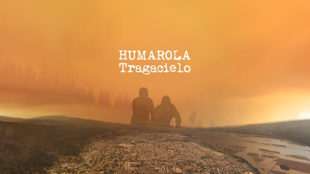 Humarola tragacielo