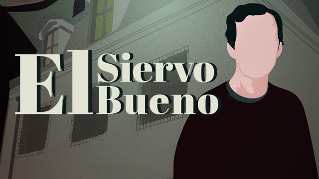 El siervo bueno