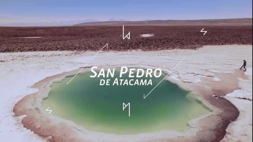 MAPA MÁGICO Cap. 5 - San Pedro de Atacama
