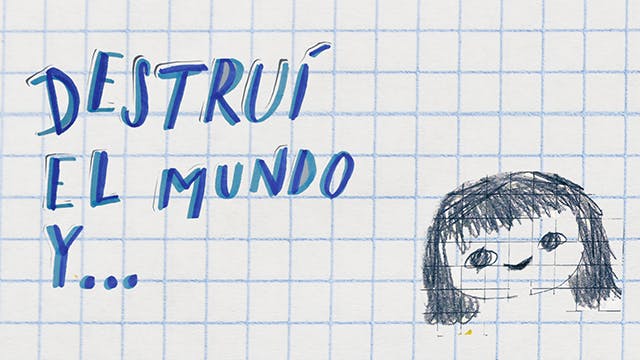 Destruí el mundo y...