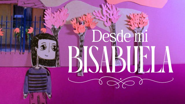 Desde mi bisabuela