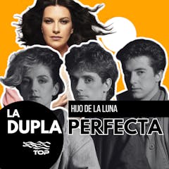 Mecano y Laura Pausini - Hijo de la luna