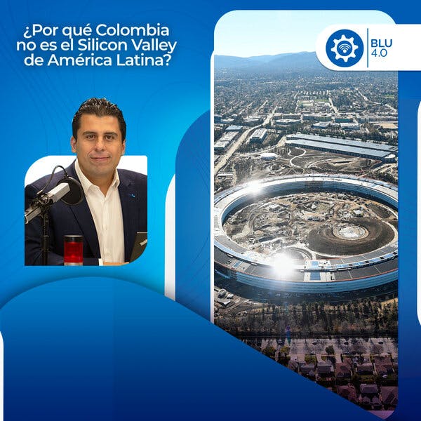 ¿Por qué Colombia no es el Silicon Valley de América Latina?