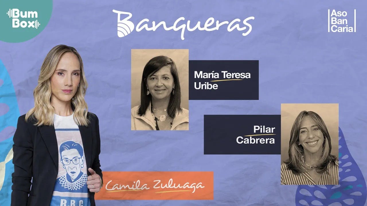 Banqueras:  Desafíos y logros del sector financiero, contado por banqueras 