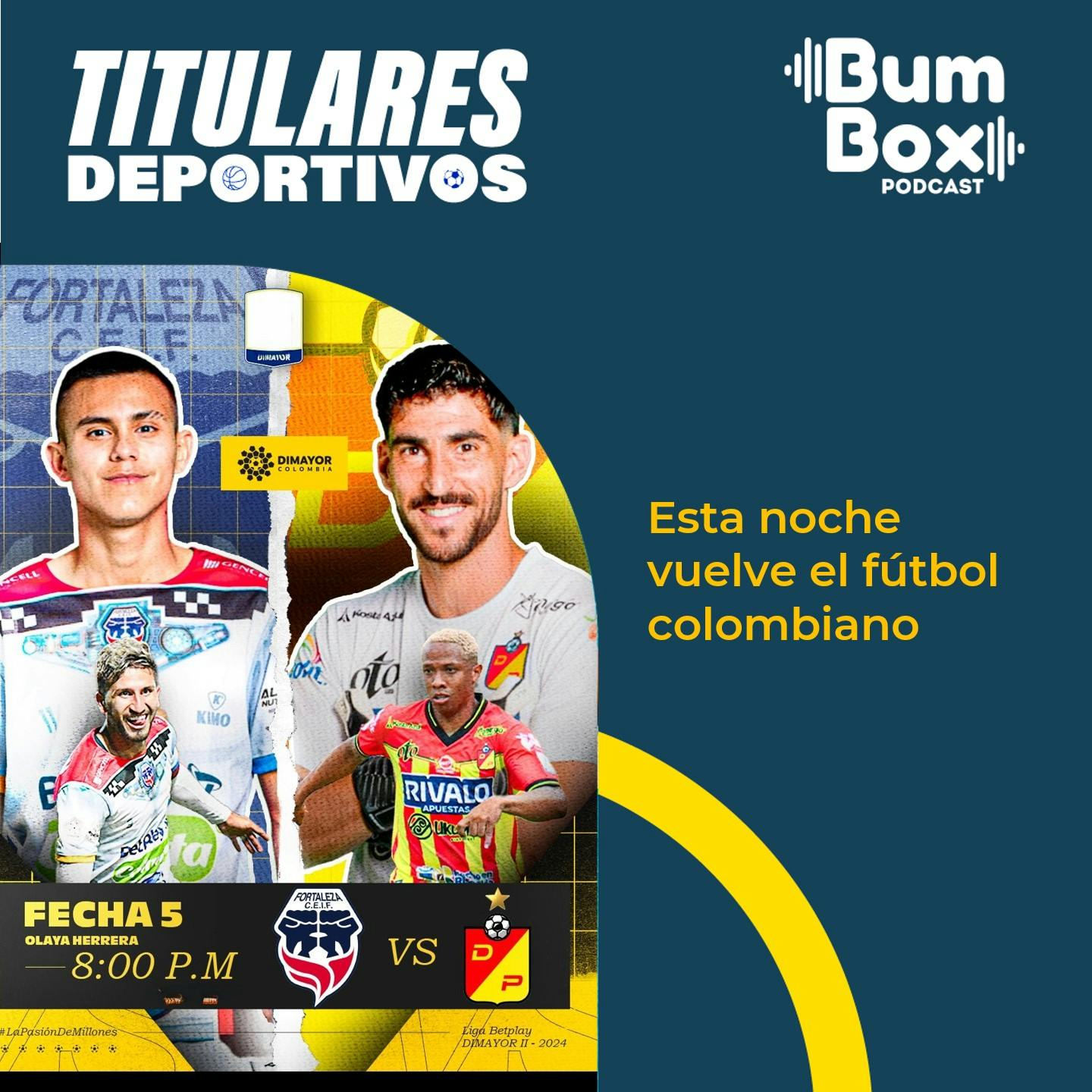 Esta noche vuelve el fútbol colombiano