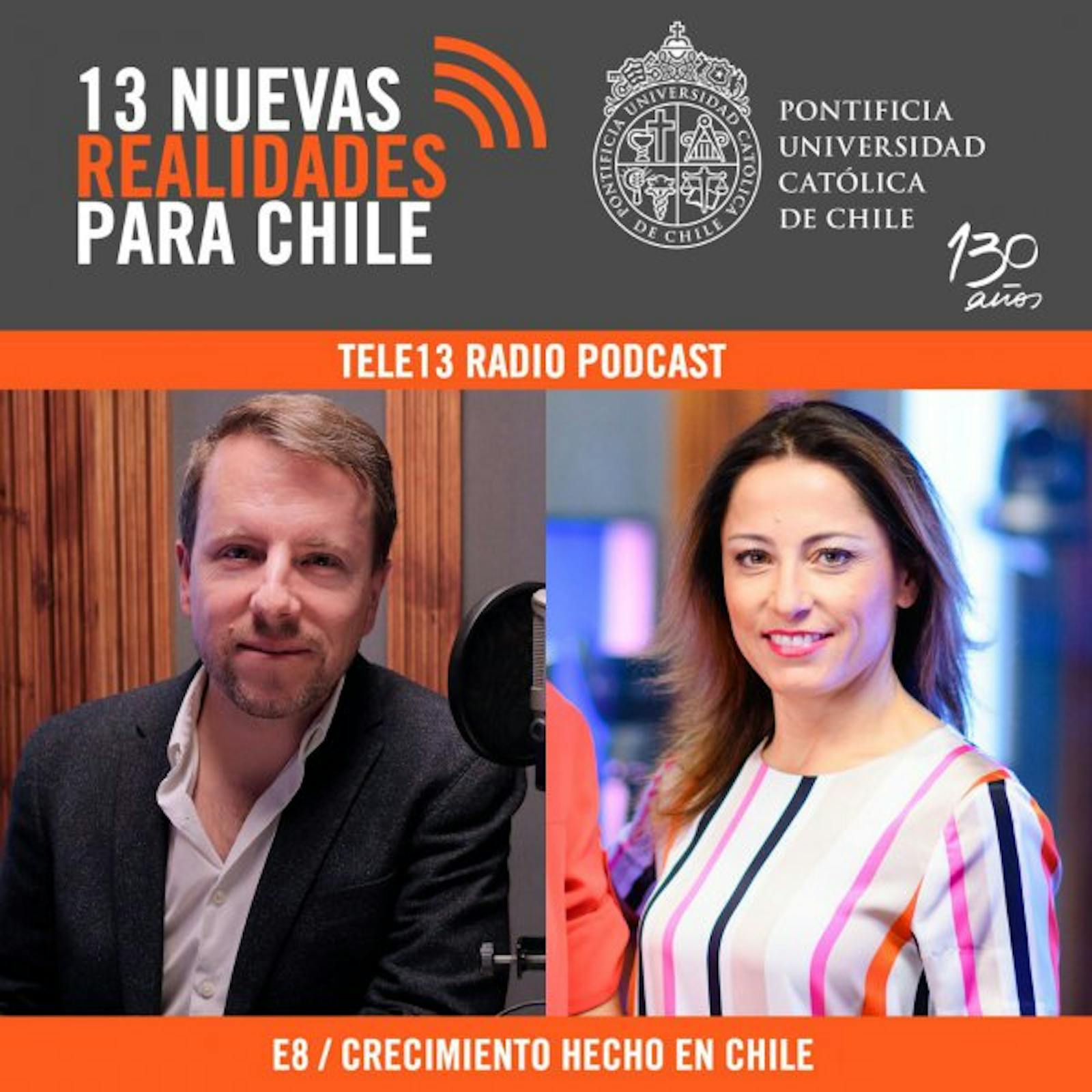 E8 Michael Leatherbee y el "Crecimiento hecho en Chile"