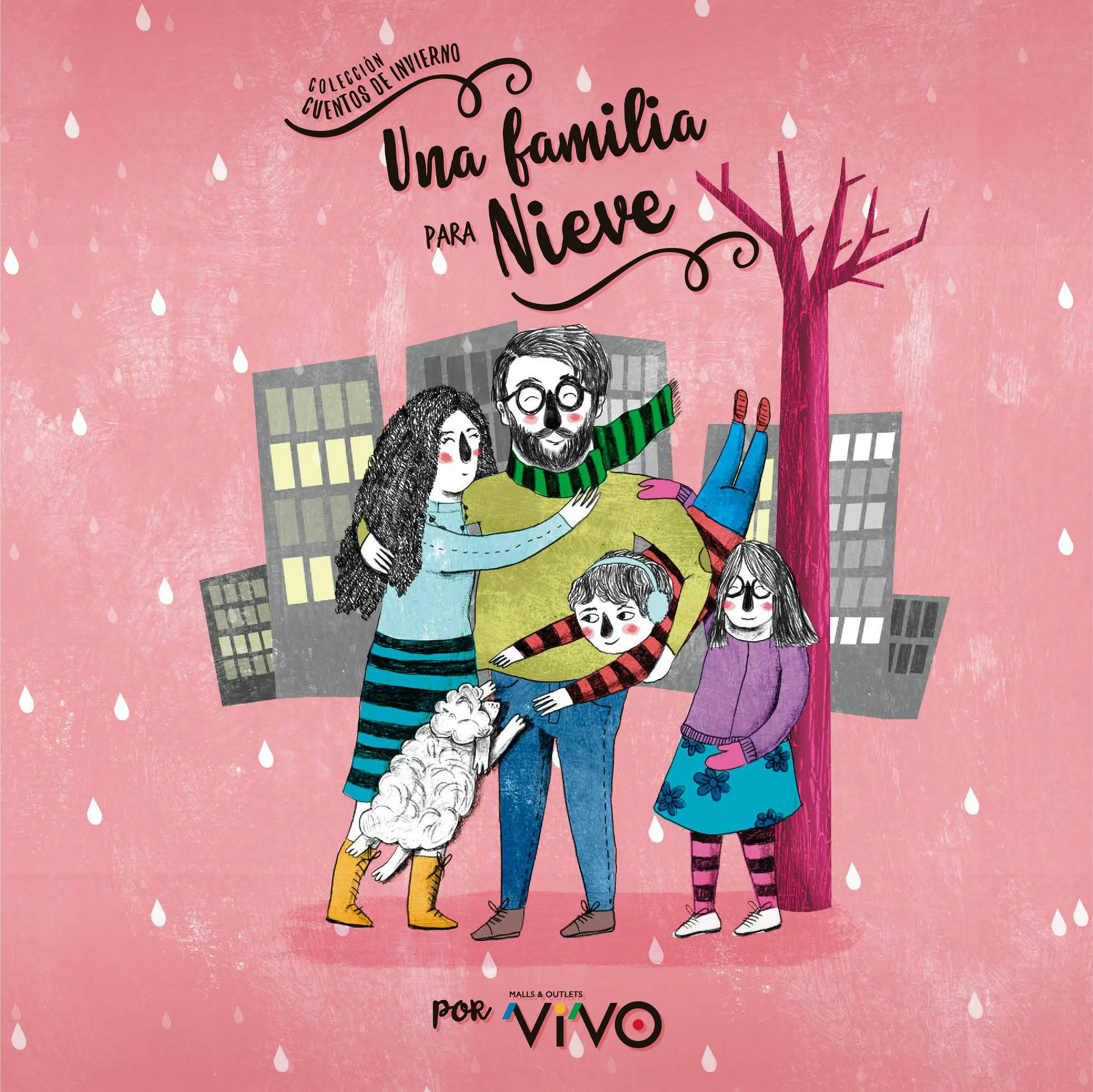 UNA FAMILIA PARA NIEVE