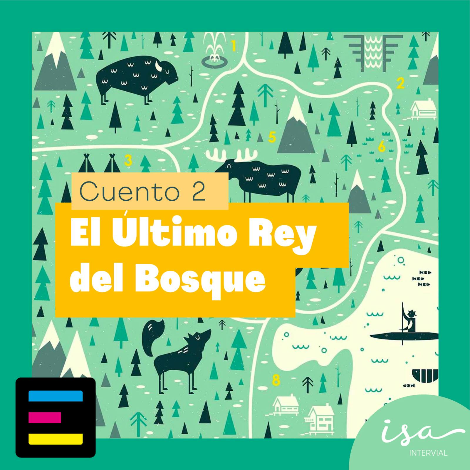 El Último Rey del Bosque