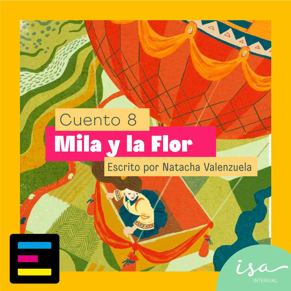 Mila y la Flor