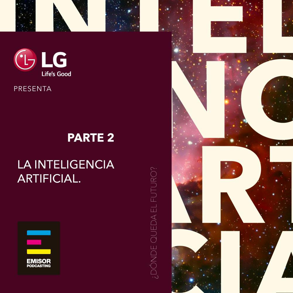 La Inteligencia Artificial: Parte 2