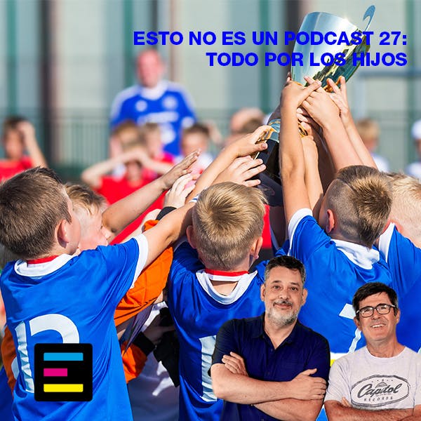 Todo por los Hijos