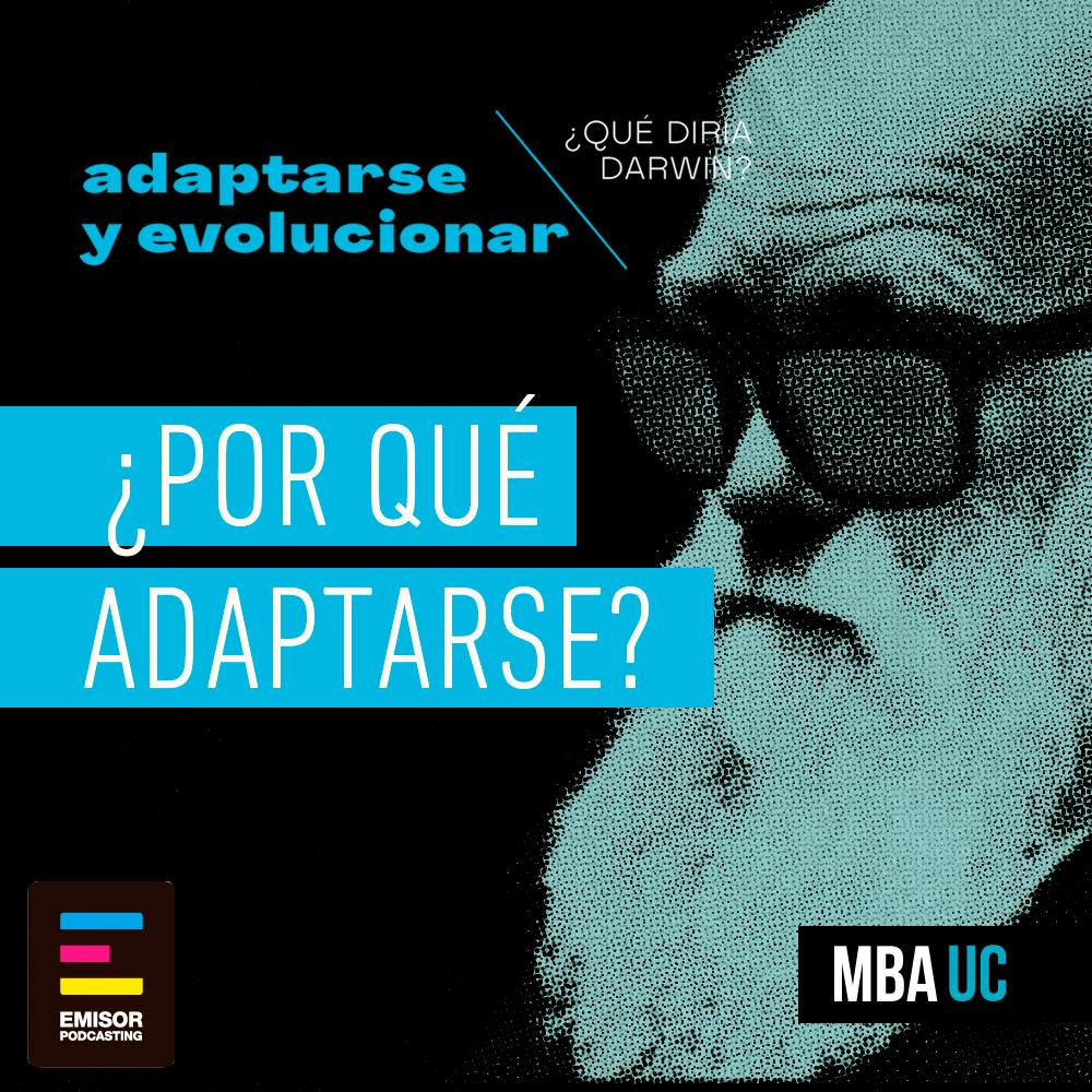 Capítulo 0: ¿Por Qué Adaptarse?