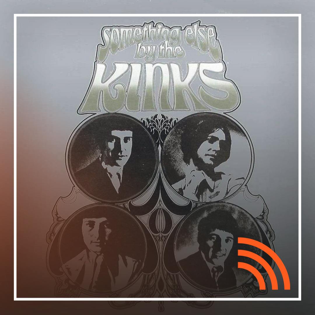 The Kinks y el legado de Something Else