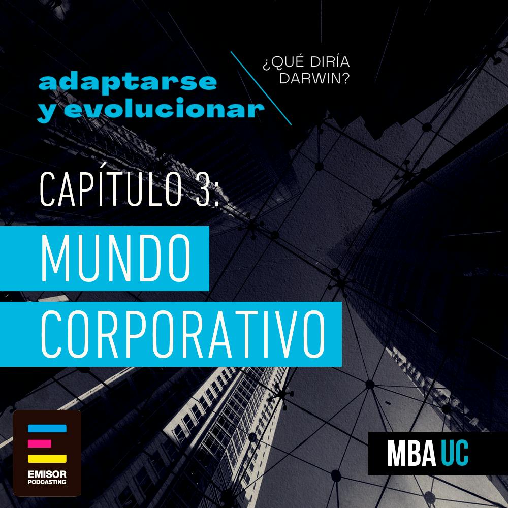 Capítulo 3: Mundo Corporativo