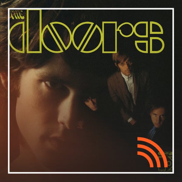  The Doors y su incomparable disco debut homónimo