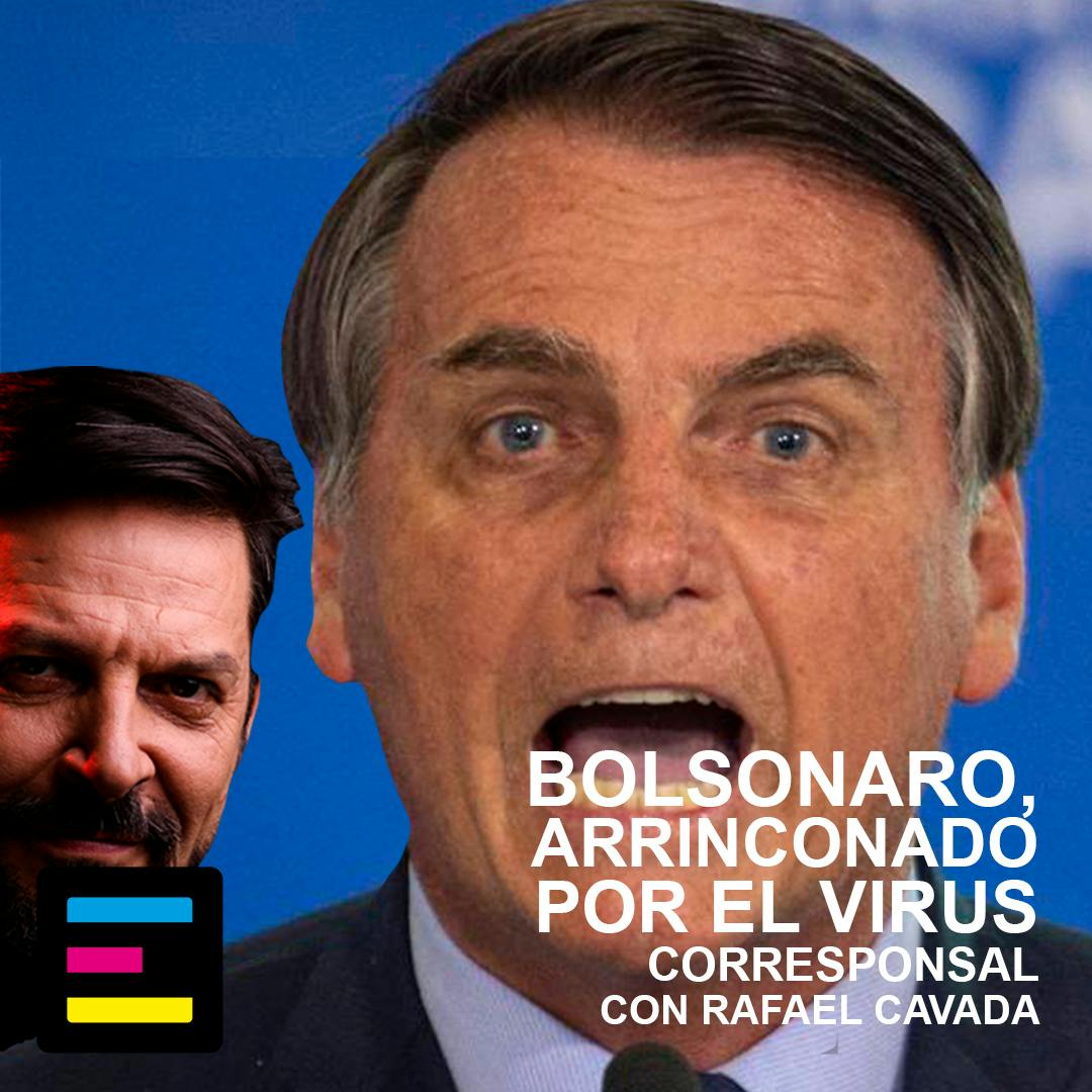 Bolsonaro, Arrinconado contra el Virus