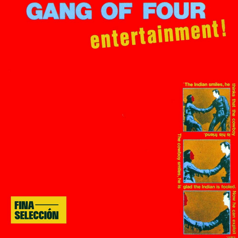 Gang of Four - Entertainment!