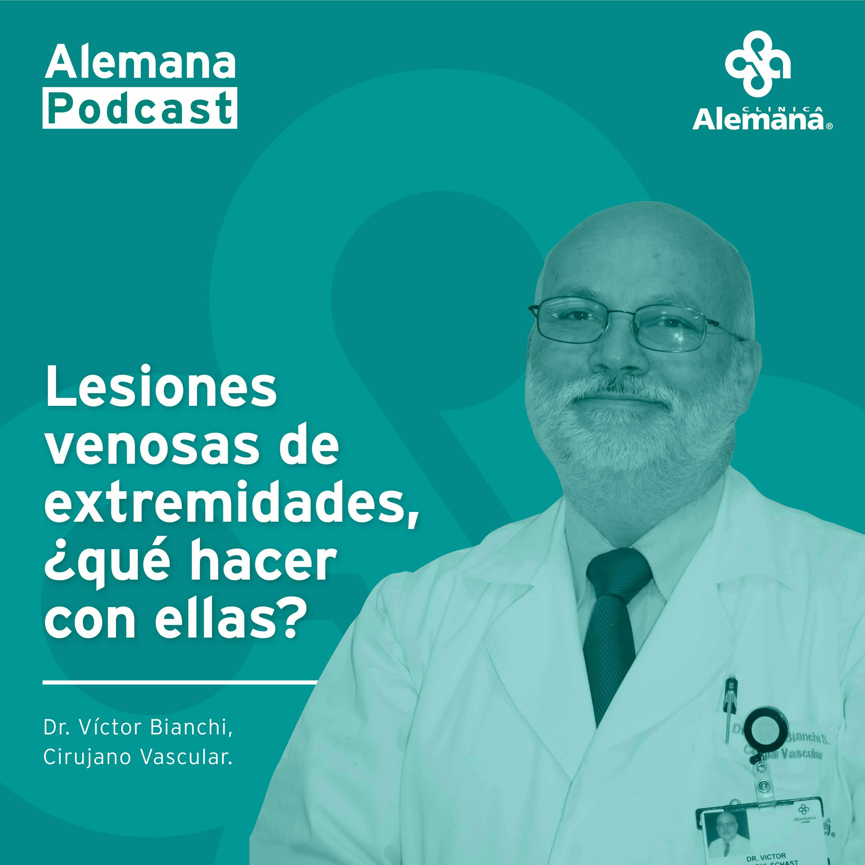 Lesiones Venosas de Extremidades, ¿Qué Hacer con Ellas?