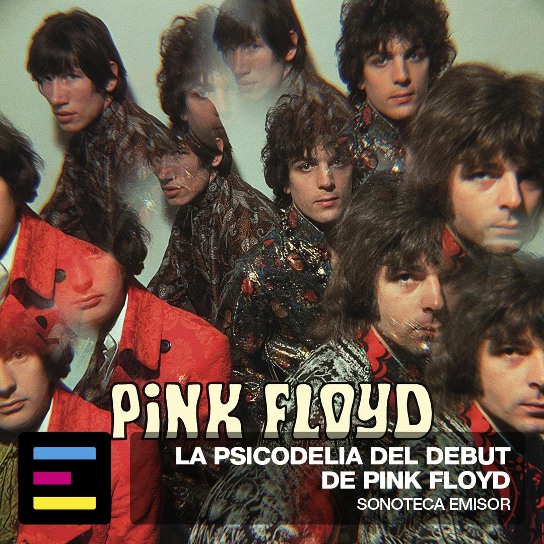La Psicodelia del Debut de Pink Floyd