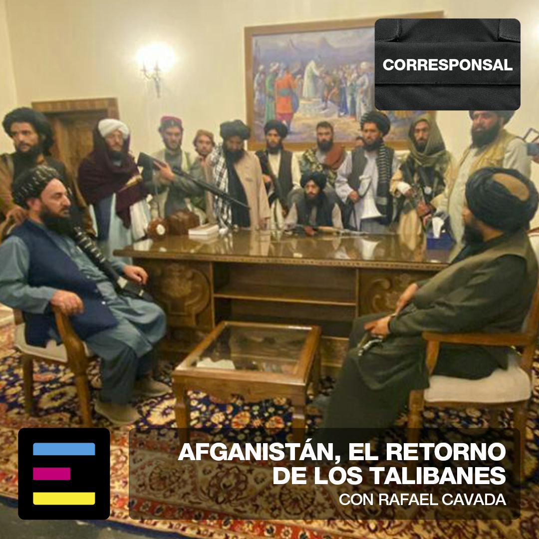 Afganistán, el Retorno de los Talibanes