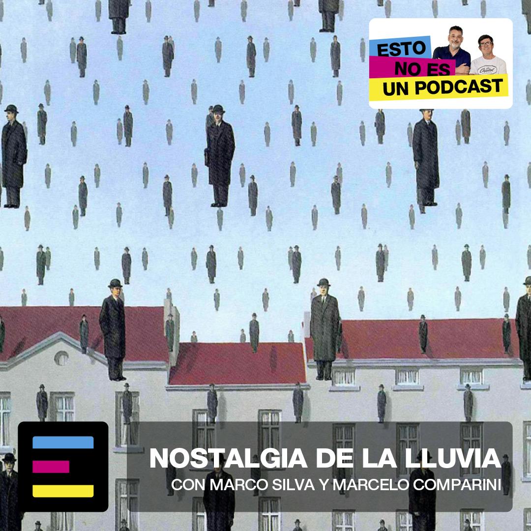 Nostalgia de la Lluvia