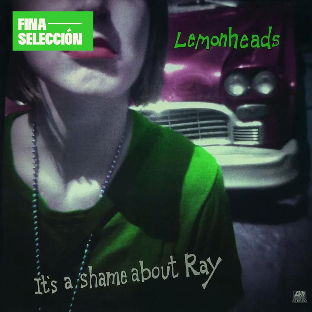 Lemonheads - It's a Shame About Ray