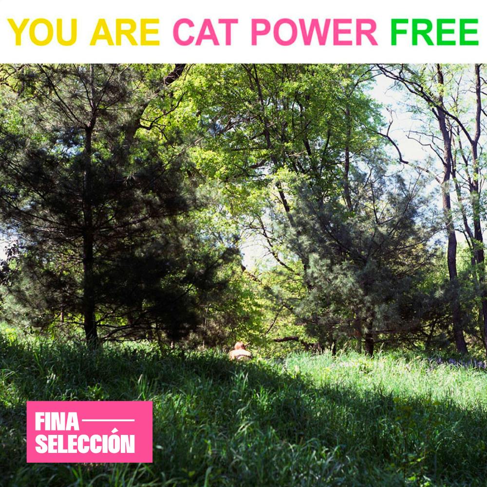 Cat Power - You Are Free
