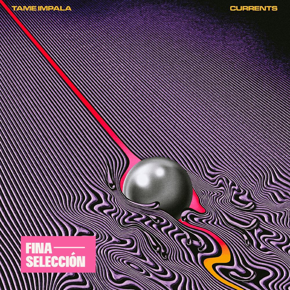 Tame Impala - Currents