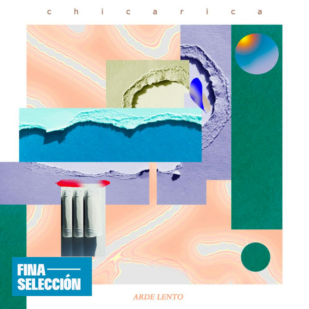 Chicarica - Arde Lento