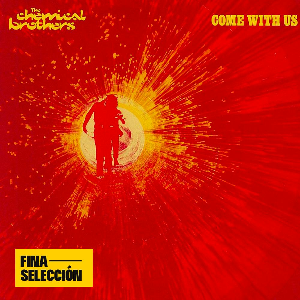 The Chemical Brothers - Come With Us