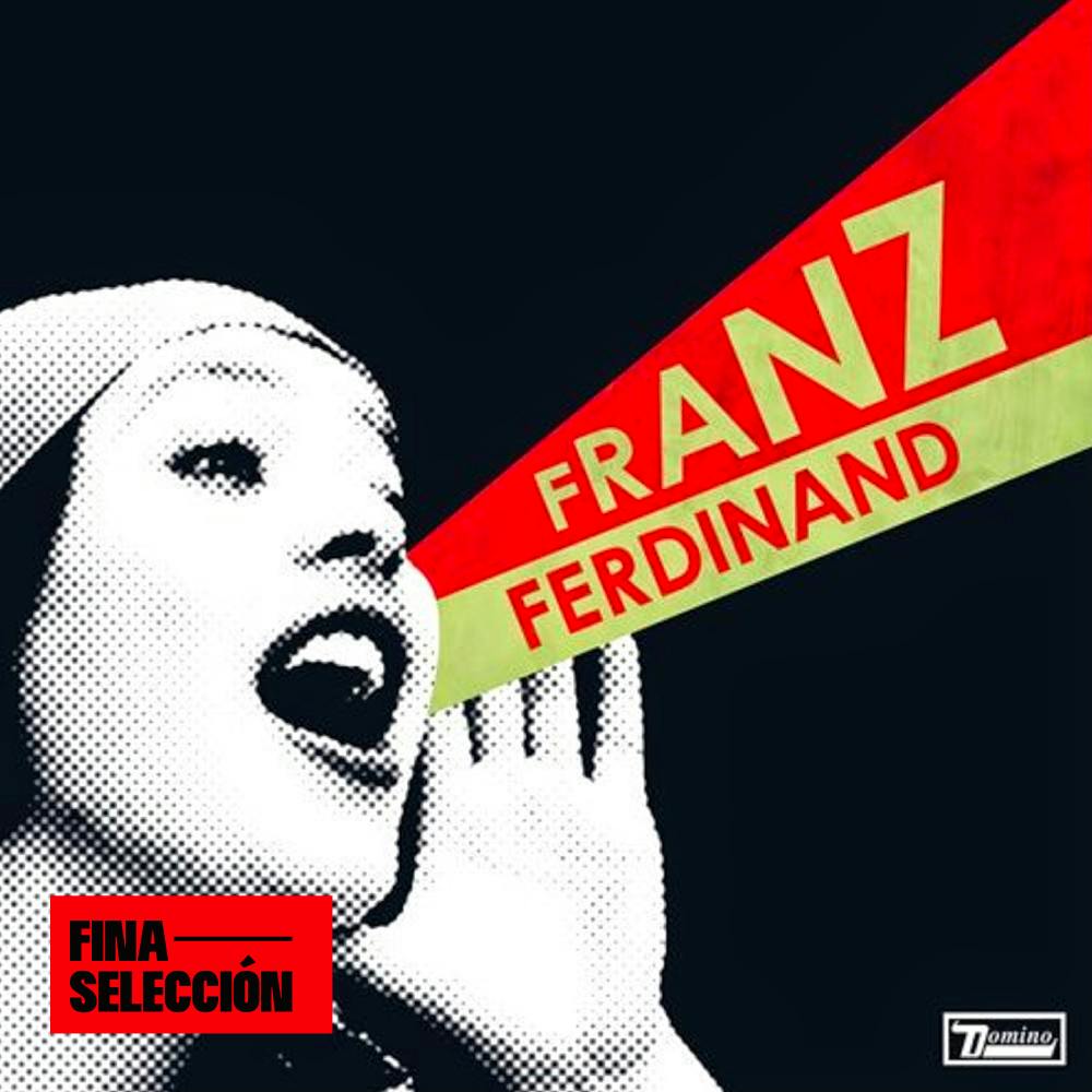 Franz Ferdinand - You Could Have it So Much Better