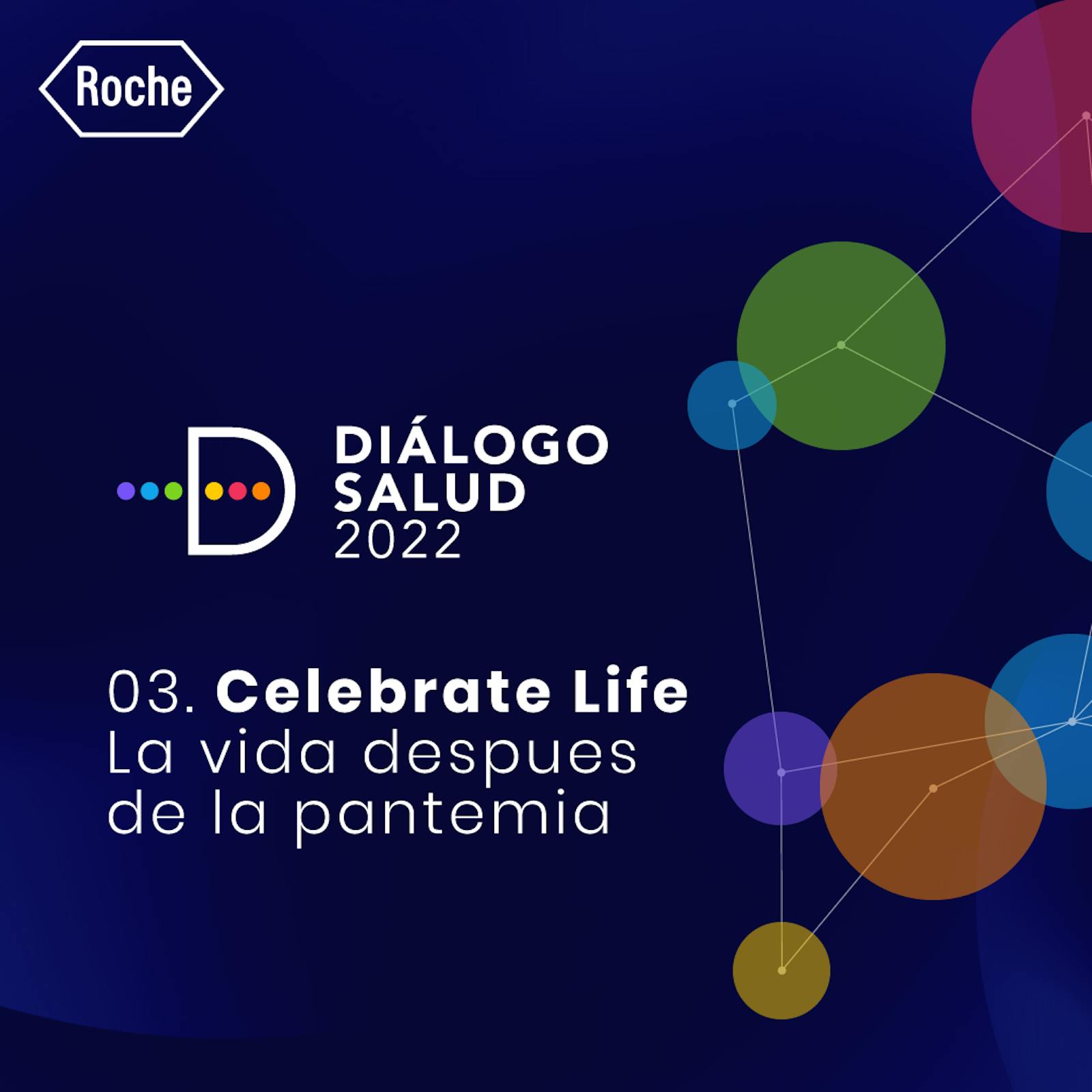 Celebrate Life, la vida después de la pandemia