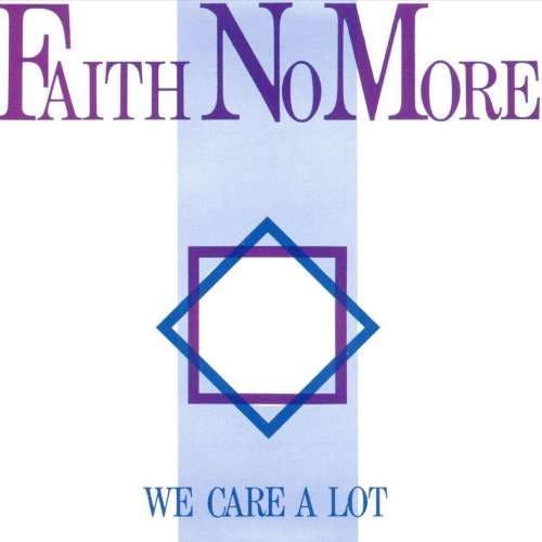 El Ingeniero: We Care a Lot - Faith No More