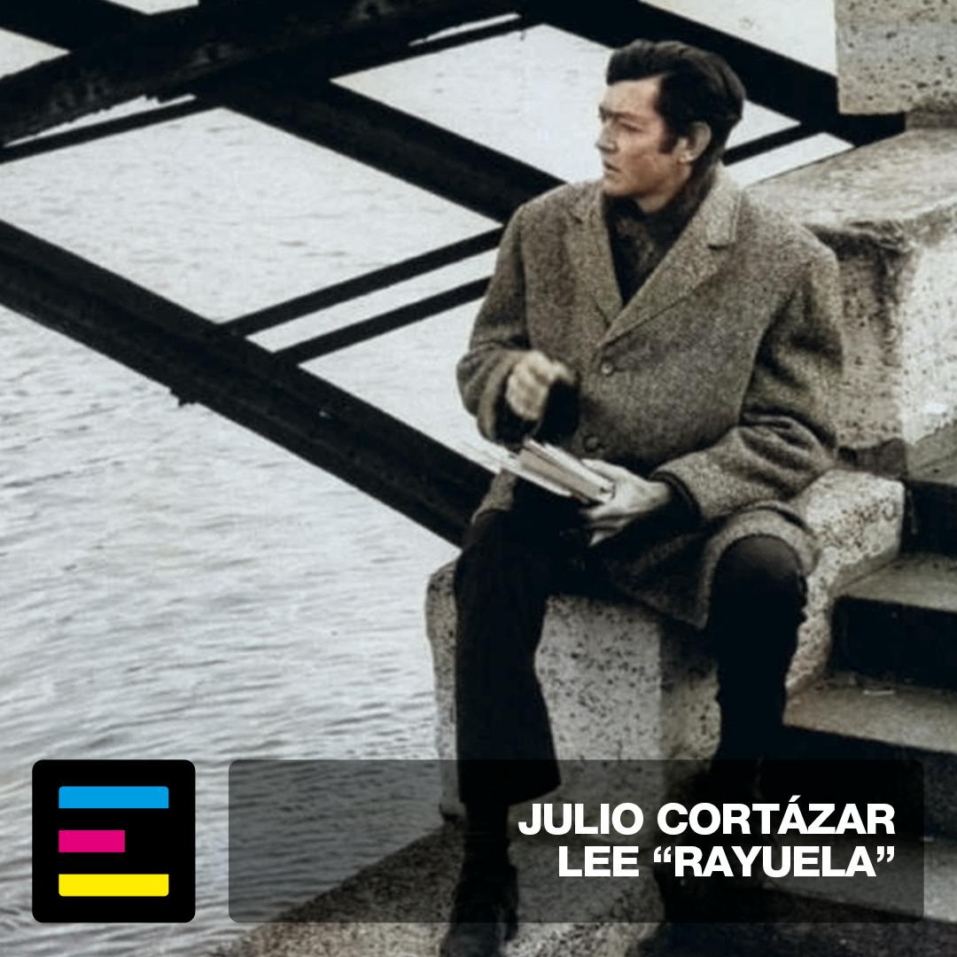 Julio Cortázar Lee Rayuela
