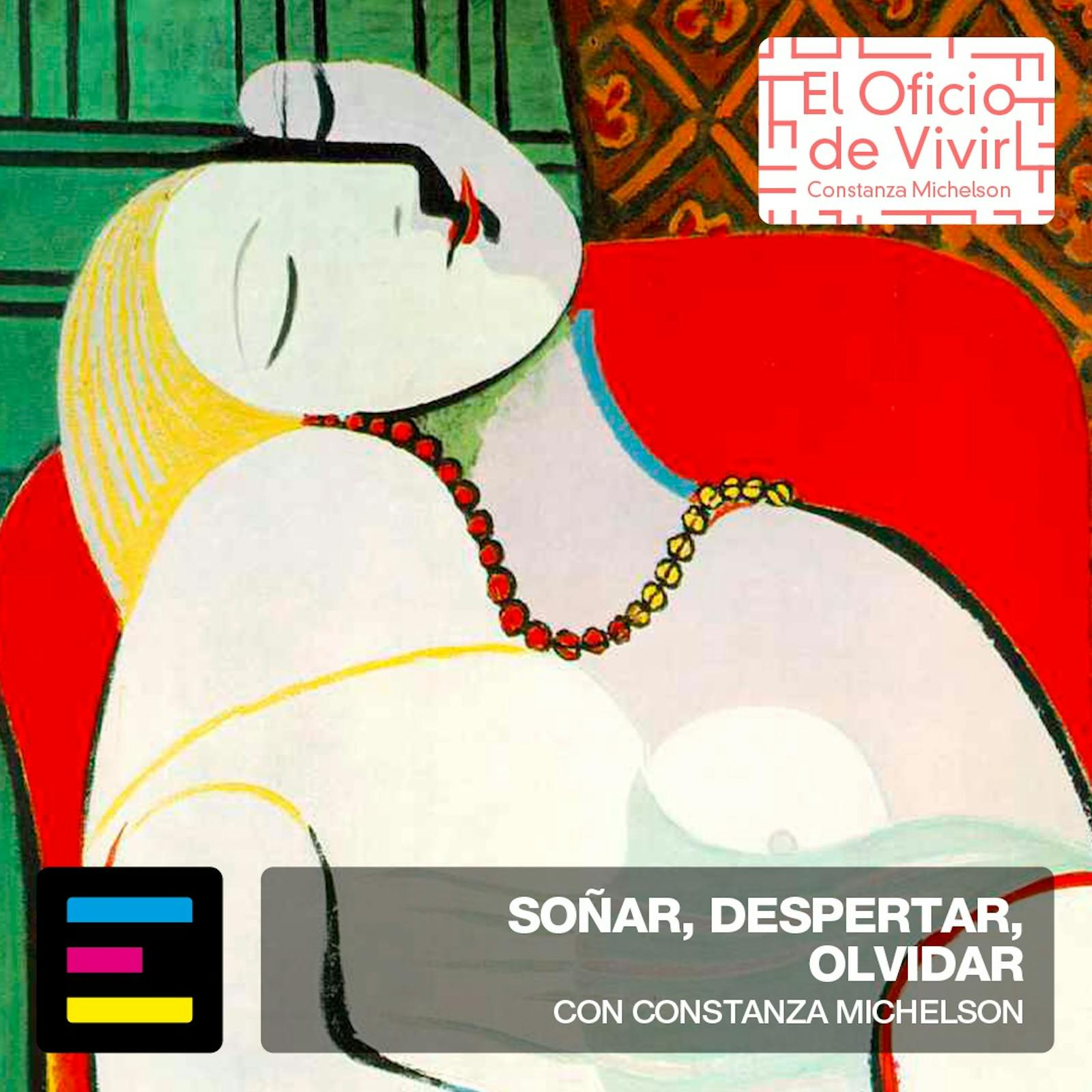 El Oficio de Vivir, con Constanza Michelson