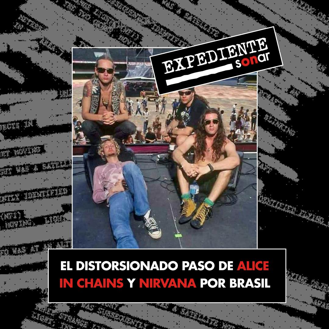 El distorsionado paso de Alice In Chains y Nirvana por Brasil