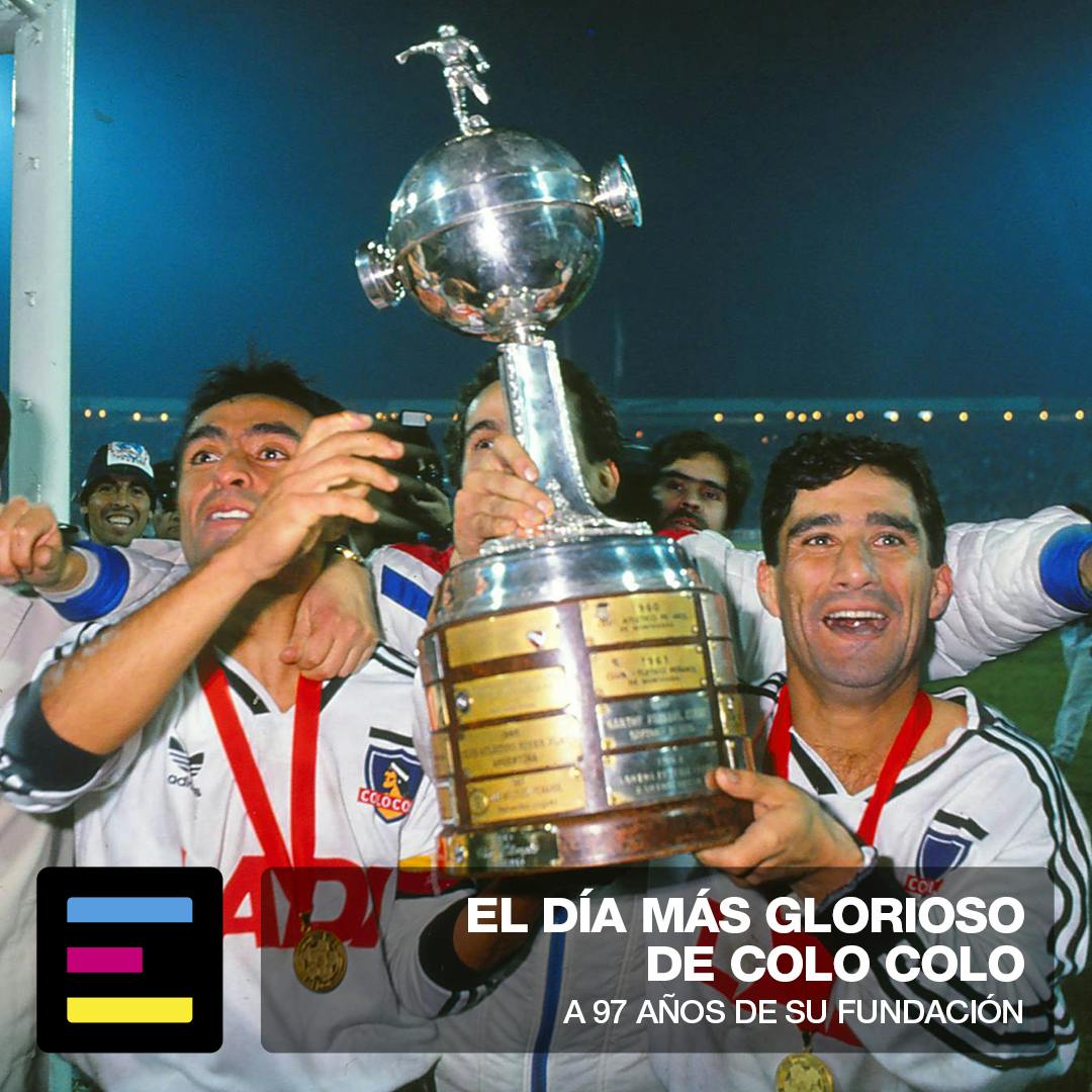 El Día Más Glorioso de Colo Colo