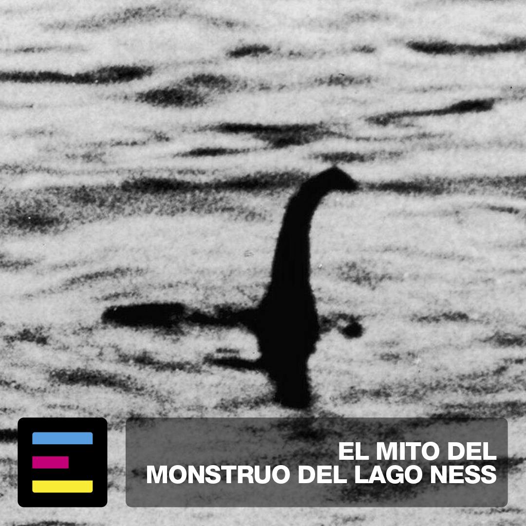 El Mito del Monstruo del Lago Ness